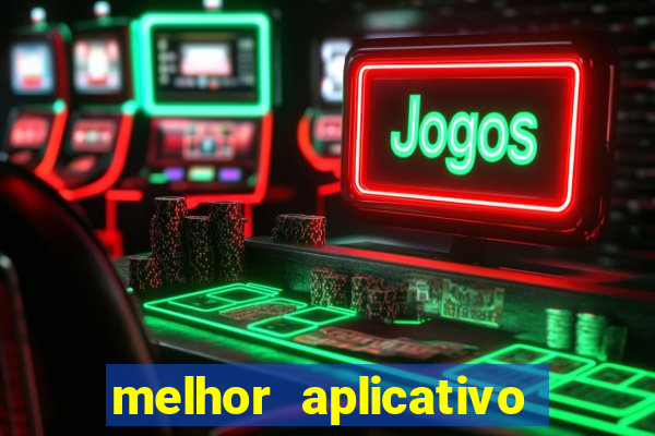 melhor aplicativo de aposta de jogo