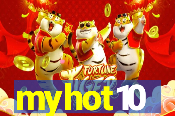 myhot10