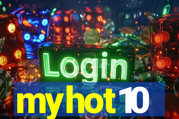 myhot10