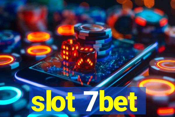 slot 7bet