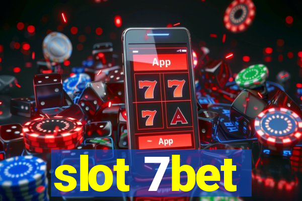 slot 7bet