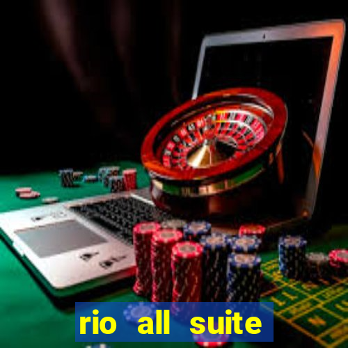 rio all suite hotel and casino