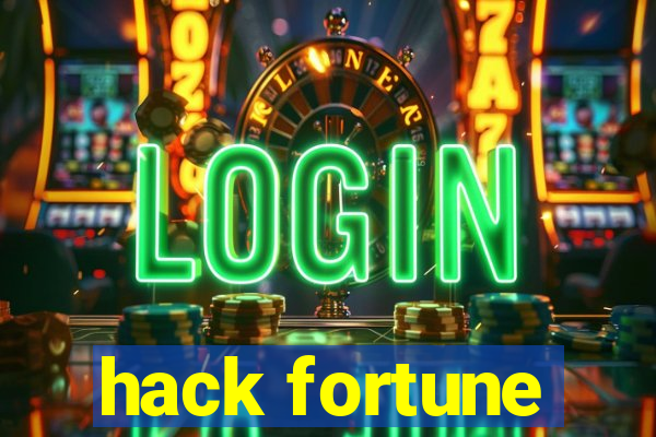 hack fortune