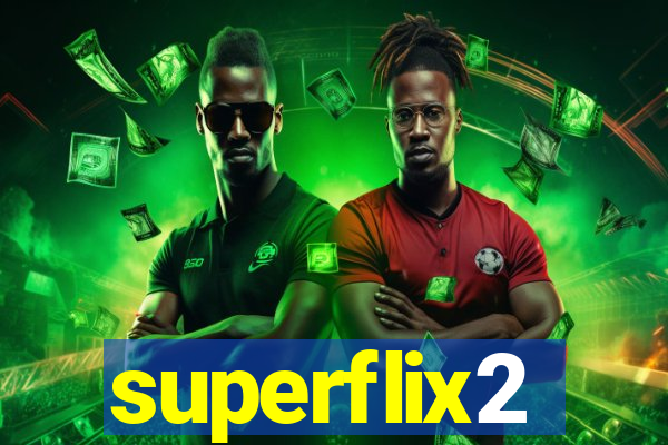 superflix2