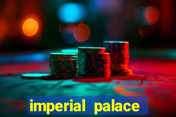 imperial palace casino vegas