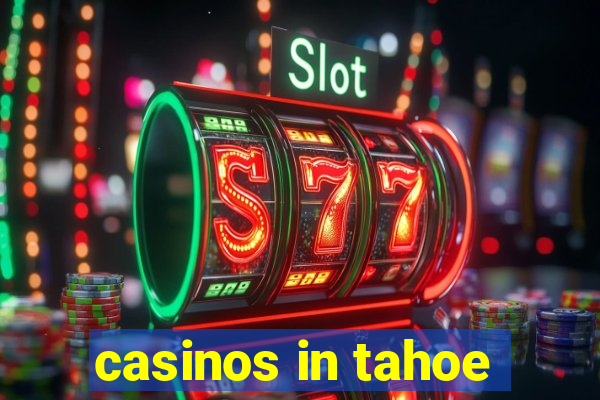 casinos in tahoe