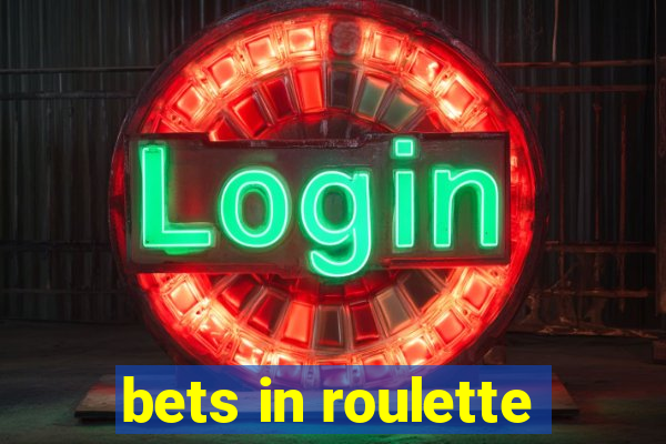 bets in roulette