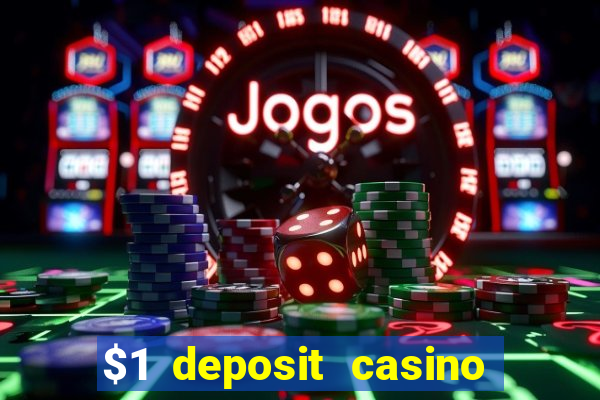 $1 deposit casino new zealand