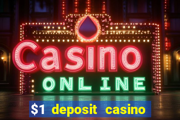 $1 deposit casino new zealand