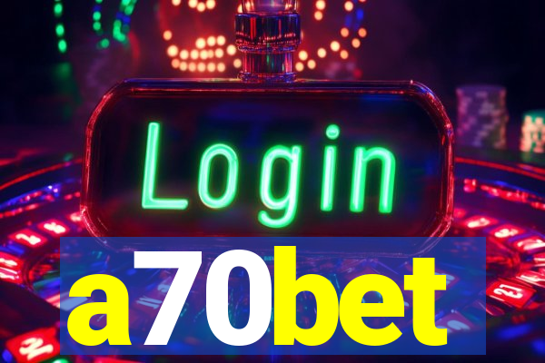 a70bet