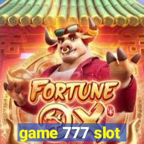 game 777 slot