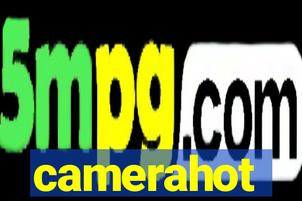 camerahot