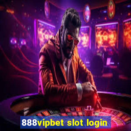 888vipbet slot login