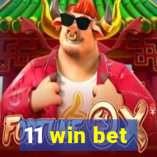 11 win bet