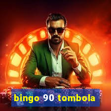 bingo 90 tombola