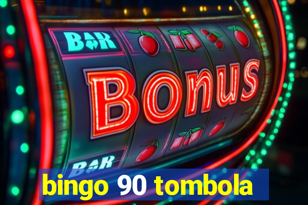 bingo 90 tombola