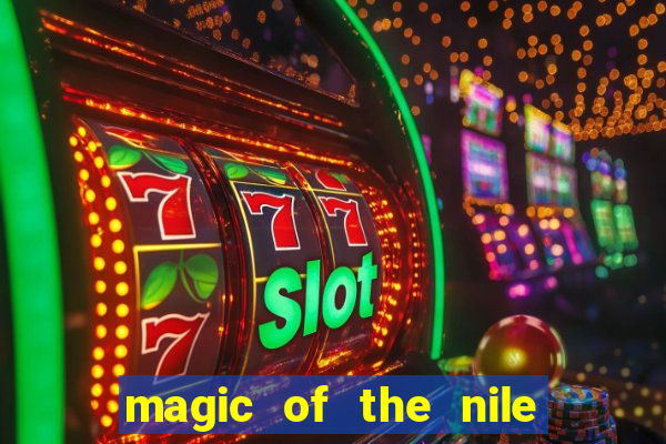 magic of the nile slot machine