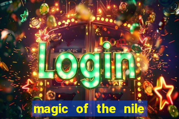 magic of the nile slot machine