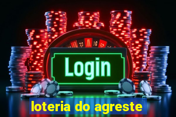 loteria do agreste