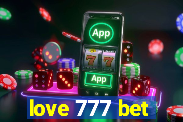 love 777 bet