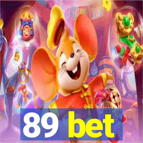 89 bet