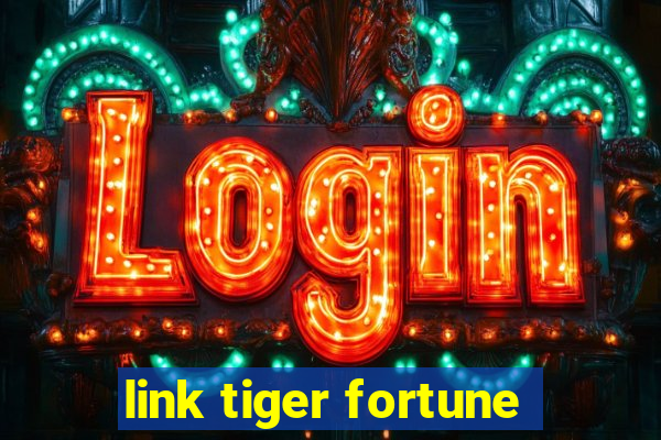 link tiger fortune