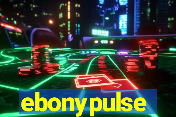 ebonypulse