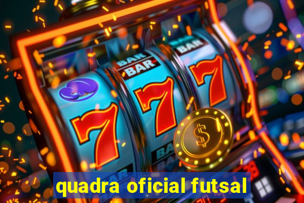 quadra oficial futsal