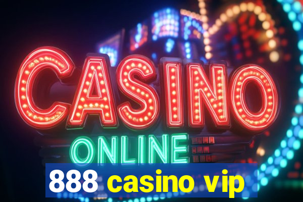 888 casino vip