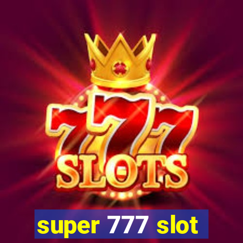 super 777 slot