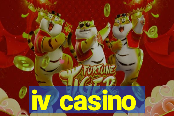 iv casino