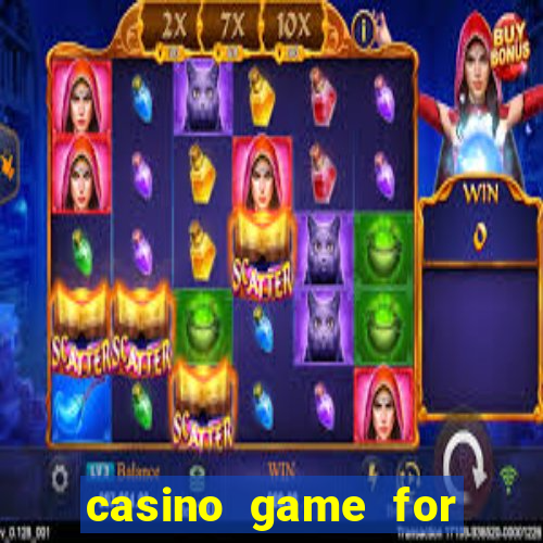 casino game for real money