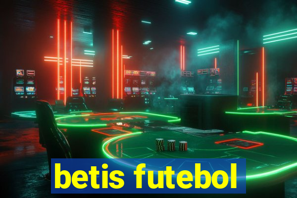 betis futebol