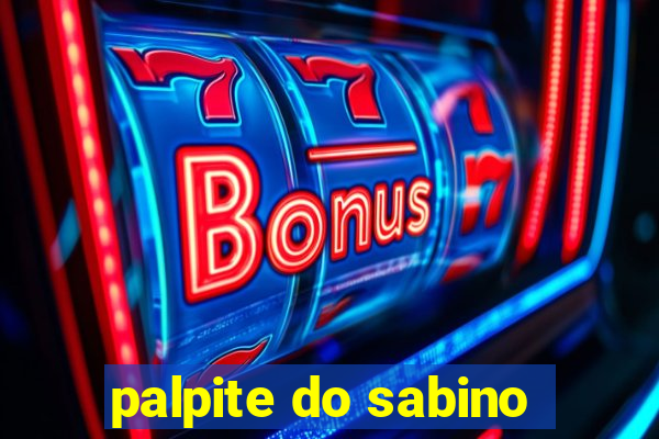 palpite do sabino