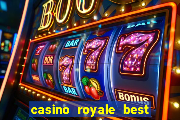 casino royale best western plus