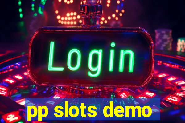 pp slots demo