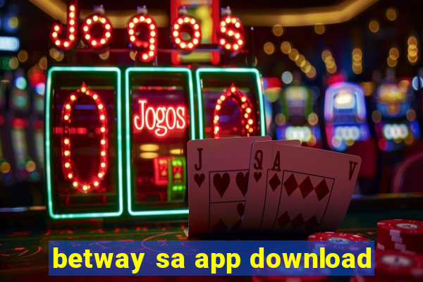 betway sa app download