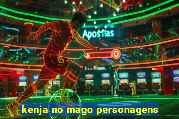 kenja no mago personagens