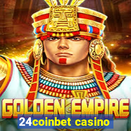 24coinbet casino