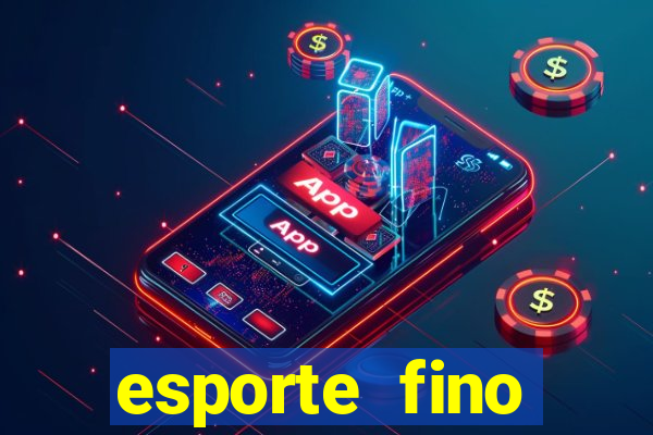 esporte fino feminino adolescente