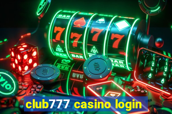 club777 casino login