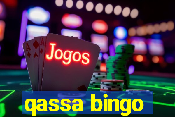 qassa bingo