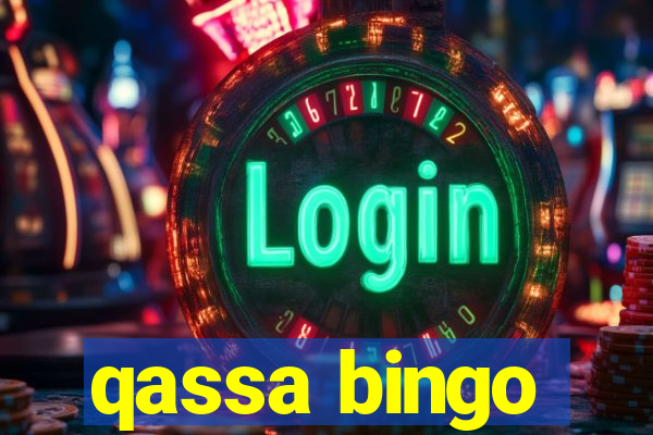 qassa bingo