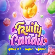 quickies - jogos rápidos