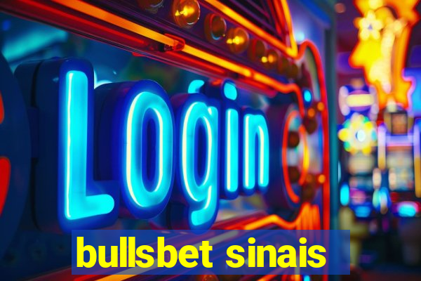 bullsbet sinais