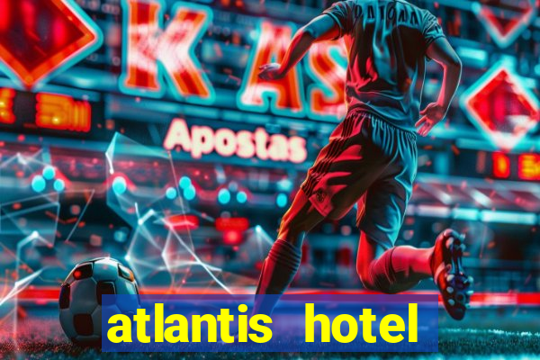 atlantis hotel casino bahamas