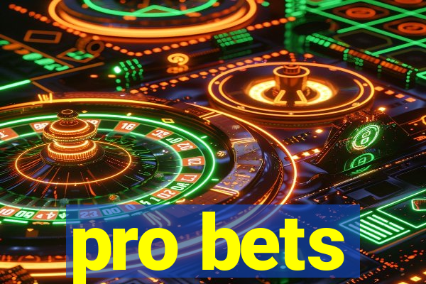 pro bets