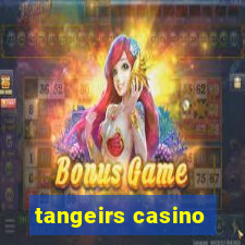 tangeirs casino