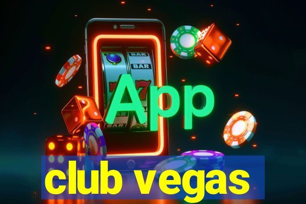 club vegas