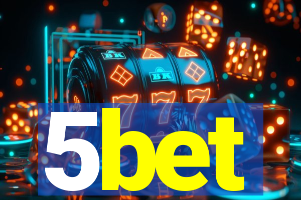 5bet